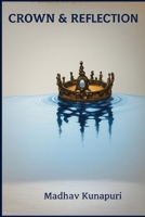 Crown & Reflection B0FNKMQ5XW Book Cover