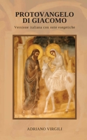 Protovangelo di Giacomo: Versione italiana con note esegetiche (Italian Edition) B0CPJNQV8X Book Cover