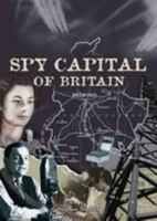 Spy Capital of Britain 0906020034 Book Cover