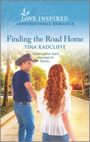 Finding the Road Home 1335488014 Book Cover