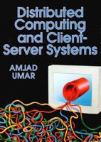 Distributed Computing and Client-Server 0130362522 Book Cover