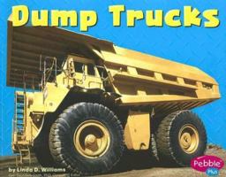 Dump Trucks (Pebble Plus: Mighty Machines) 0736851348 Book Cover