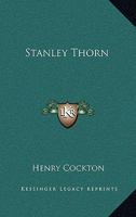 Stanley Thorn 1175372501 Book Cover