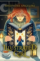 Illustrated Girl (The Chronicles of Lucitopia, 1) B0CR2TM4HC Book Cover