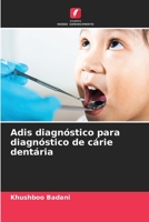 Adis diagnóstico para diagnóstico de cárie dentária 6206326160 Book Cover