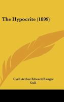The Hypocrite 1437071643 Book Cover
