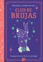 Club de brujas (Spanish Edition) 6078712888 Book Cover