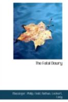 The Fatal Dowry 1145482600 Book Cover