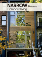 Narrow Homes: Compact Living 8417557695 Book Cover