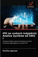 Les introductions en bourse sur les marchés indiens: Analyse des performances depuis 2001 6202688025 Book Cover