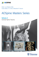 AOSpine Masters Series, Volume 5: Cervical Spine Trauma 1626232237 Book Cover