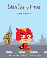 Stories of Me: Be at the Center of the Story! 1533608873 Book Cover