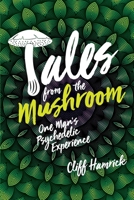 Tales from the Mushroom B086L4ZDMD Book Cover
