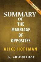 The Marriage of Opposites: Alice Hoffman - Summary & Analysis 1539122751 Book Cover