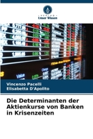 Die Determinanten der Aktienkurse von Banken in Krisenzeiten (German Edition) 6207398157 Book Cover