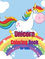 Unicorn Coloring Book For Kids: Unicorn Coloring Pages For Kids. Cartoon Unicorn Walking on a Rainbow. 90 Pages Unique Unicorn. Unicorn Coloring Book For Toddlers. B08TMV59ZV Book Cover