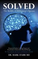 Solved: The Riddle of Alzheimer's Disease 1530509238 Book Cover