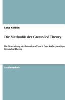 Die Methodik Der Grounded Theory 3640460588 Book Cover