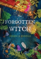 The Forgotten Witch: Special Edition 1737696657 Book Cover