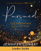 Pursued - Women's Bible Study Leader Guide: Gods Relentless Love for You 1791014771 Book Cover