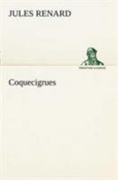 Coquecigrues 151209465X Book Cover
