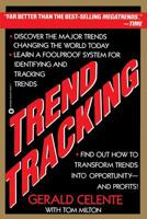 Trend Tracking: The System to Profit from Today's Trends 0446392871 Book Cover