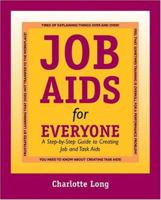 Job Aids for Everyone 0874257913 Book Cover