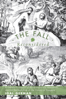 The Fall Reconsidered 1498228461 Book Cover