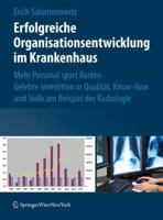 Erfolgreiche Organisationsentwicklung Im Krankenhaus: Mehr Personal Spart Kosten ! Gelebte Investition in Qualität, Know-How Und Skills Am Beispiel De 321109430X Book Cover