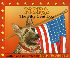 Nora, the Fifty Cent Dog 0939510871 Book Cover