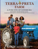 Terra Preta Farm: A Porcion of Edinburg 1304145069 Book Cover