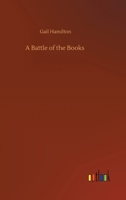 A Battle of the Books 3743335107 Book Cover