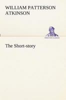 The Short-Story 1018939059 Book Cover