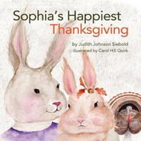 Sophia's Happiest Thanksgiving 1605713953 Book Cover