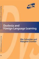 Dyslexia and Foreign Language Learning 1138142565 Book Cover