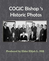Cogic Bishop's Historic Photos: The Great Cloud of Witinesses 0971928835 Book Cover