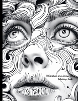 Relaxation and Stress Relief Coloring Book: Incredible Facial Patterns B0CVQYB84B Book Cover