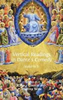 Vertical Readings in Dante's Comedy: Volume 3 1783743581 Book Cover