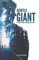 Gentle Giant: 5 Practical Steps to Raising a Star Child 9789794894 Book Cover