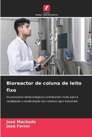 Bioreactor de coluna de leito fixo (Portuguese Edition) 6207800370 Book Cover