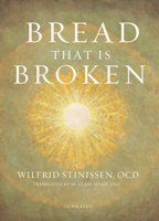 Bread That Is Broken 1621643174 Book Cover