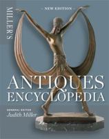 Miller's Antiques Encyclopedia