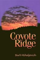 Coyote Ridge 0972652809 Book Cover
