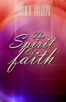 The Spirit of Faith 9782905208 Book Cover