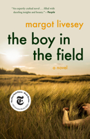The Boy in the Field 0062946404 Book Cover