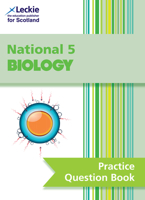 Leckie Practice Question Book - National 5 Biology: Practise and Learn SQA Exam Topics (Leckie Practice Question Book) 0008263574 Book Cover