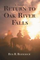 Return to Oak River Falls 0595400604 Book Cover