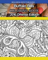 Buffalo Bills 2016 Offense Coloring Book 1540649849 Book Cover