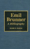 Emil Brunner 0810831678 Book Cover