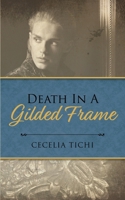 Death in a Gilded Frame B0CP51DM9Z Book Cover